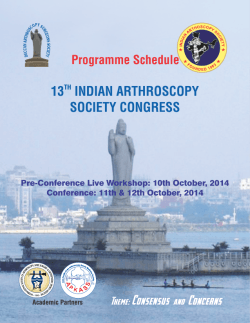 13  INDIAN ARTHROSCOPY SOCIETY CONGRESS Programme Schedule