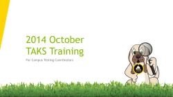 2014 October TAKS Training For Campus Testing Coordinators