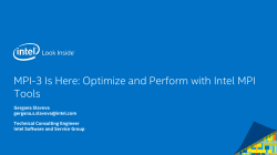 MPI-3 Is Here: Optimize and Perform with Intel MPI Tools