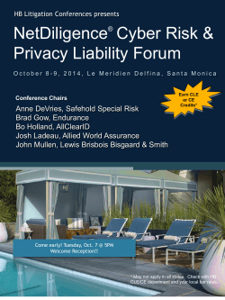 NetDiligence Cyber Risk &amp; Privacy Liability Forum HB Litigation Conferences presents