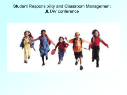 Student Responsibility and Classroom Management JLTAV conference