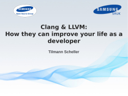 Clang &amp; LLVM: How they can improve your life as a developer