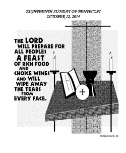 EIGHTEENTH SUNDAY OF PENTECOST OCTOBER 12, 2014