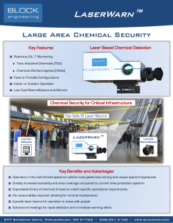 LaserWarn™ Large Area Chemical Security Laser Based Chemical Detection Key Features