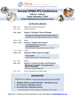 Annual HFMA PFS Conference  Conference Agenda 8:00 am – 4:30 pm