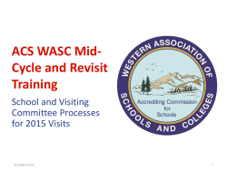 ACS WASC Mid- Cycle and Revisit Training School and Visiting