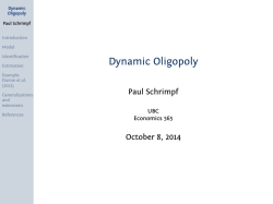 Dynamic Oligopoly Paul Schrimpf UBC