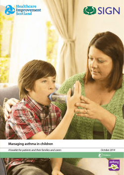 Managing asthma in children October 2014 Evidence