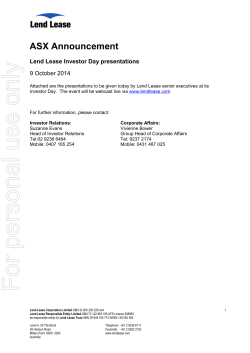 ASX Announcement  9 October 2014 Lend Lease Investor Day presentations