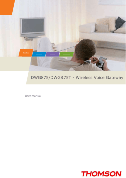 DWG875/DWG875T - Wireless Voice Gateway User manual CABLE SATELLITE