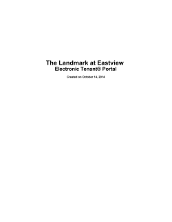 The Landmark at Eastview Electronic Tenant&reg; Portal Created on October 14, 2014