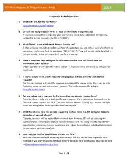 2014  ITS Work Request &amp; Triage Process - FAQs Frequently Asked Questions