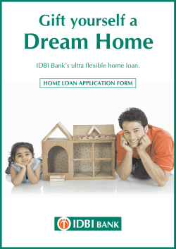 Dream Home Gift yourself a IDBI Bank’s ultra flexible home loan.