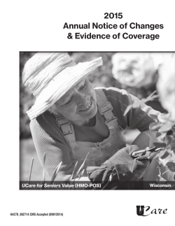 2015 Annual Notice of Changes &amp; Evidence of Coverage UCare for Seniors