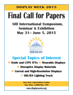 Final Call for Papers Special Topics of Interest SID International Symposium,