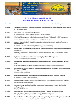 01. TB in children: latent TB and IPT  Chair: TBC