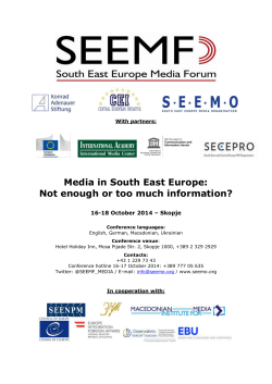 Media in South East Europe: Not enough or too much information?