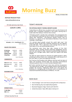 Morning Buzz TODAY’S HEADLINE   AmFraser Research Team 3,223.87 (‐1.09%)