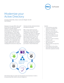 Modernize your Active Directory Increase productivity, reduce costs and mitigate risk with