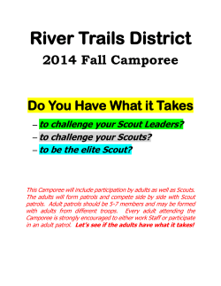 River Trails District  2014 Fall Camporee Do You Have What it Takes