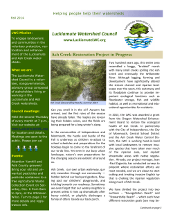 Luckiamute Watershed Council Ash Creek Restoration Project in Progress www.LuckiamuteLWC.org