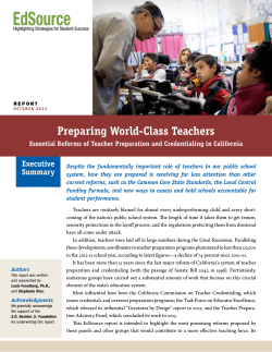 EdSource Preparing World-Class Teachers Executive Summary