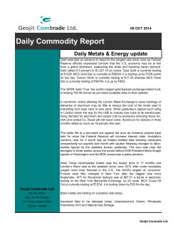 Daily Commodity Report Daily Metals &amp; Energy update 09 OCT 2014