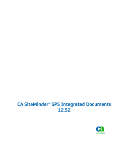 CA SiteMinder® SPS Integrated Documents 12.52