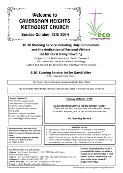 Welcome to CAVERSHAM HEIGHTS METHODIST CHURCH Sunday October 12th 2014
