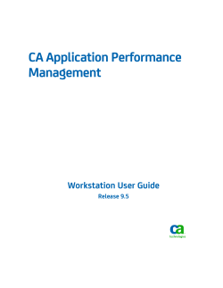 CA Application Performance Management Workstation User Guide Release 9.5