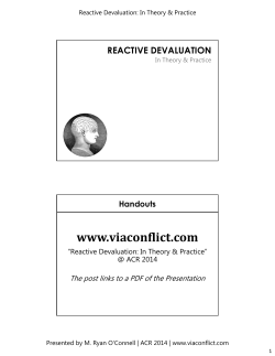 www.viaconflict.com REACTIVE DEVALUATION Handouts The post links to a PDF of the Presentation