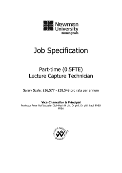 Job Specification  Part-time (0.5FTE) Lecture Capture Technician