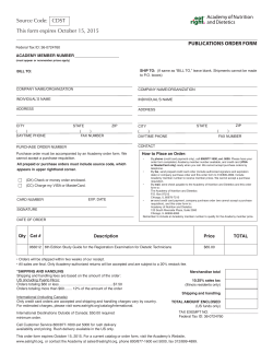 PUBLICATIONS ORDER FORM Source Code:   CDST ACADEMY MEMBER NUMBER