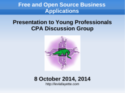 Free and Open Source Business Applications Presentation to Young Professionals CPA Discussion Group