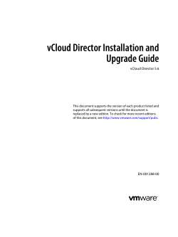 vCloud Director Installation and Upgrade Guide vCloud Director 5.6