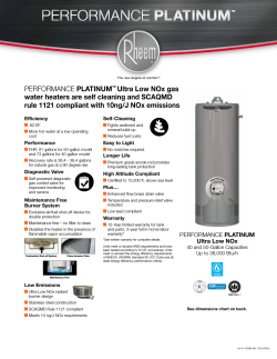PERFORMANCE PLATINUM Ultra Low NOx gas water heaters are self cleaning and SCAQMD