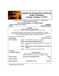 Eighteenth Sunday After Pentecost Order of Worship Sunday, October 12, 2014