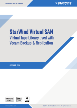 StarWind Virtual SAN  Virtual Tape Library used with Veeam Backup &amp; Replication