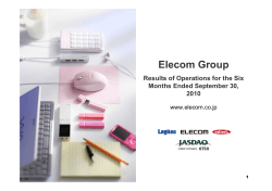 Elecom Group Results of Operations for the Six Months Ended September 30, 2010