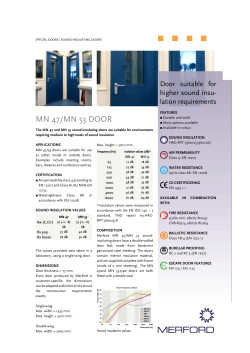 MN 47/MN 53 DOOR Door  suitable  for higher sound insu-