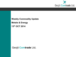 Geojit Com trade Weekly Commodity Update