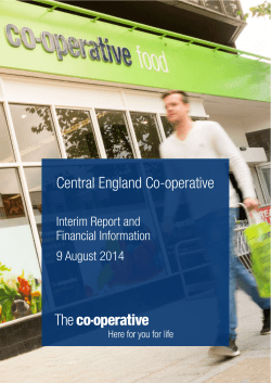 Central England Co-operative Interim Report and Financial Information 9 August 2014