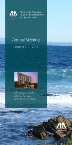 The Ritz-Carlton Annual Meeting October 9 - 11, 2014 4375 Admiralty Way