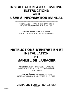 INSTALLATION AND SERVICING INSTRUCTIONS AND USER'S INFORMATION MANUAL