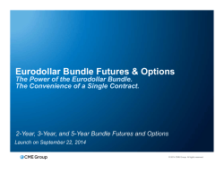 Eurodollar Bundle Futures &amp; Options The Power of the Eurodollar Bundle.
