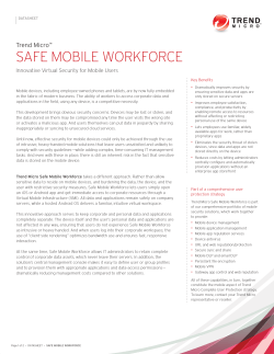 SAfe MObIle WORkfORce trend Micro Innovative Virtual Security for Mobile Users