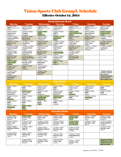 Vision Sports Club GroupX Schedule Effective October 14, 2014