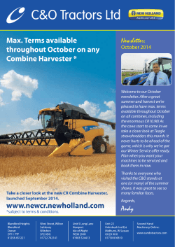 Max. Terms available throughout October on any Combine Harvester * Newsletter: