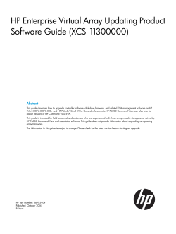 HP Enterprise Virtual Array Updating Product Software Guide (XCS 11300000) Abstract