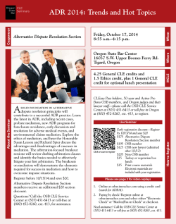 ADR 2014: Trends and Hot Topics